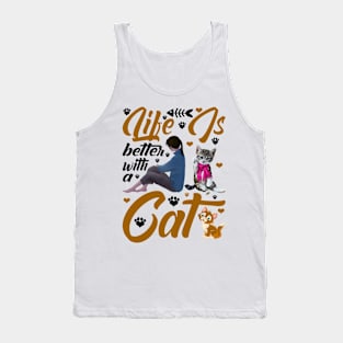 Life Is Better WIth A Cat Tank Top